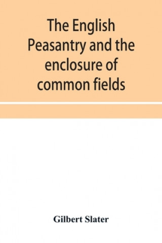 Libro English peasantry and the enclosure of common fields 