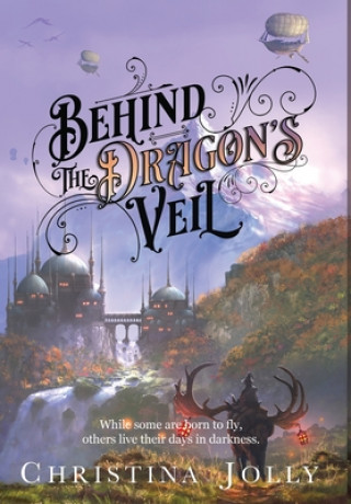 Livre Behind the Dragon's Veil CHRISTINA JOLLY