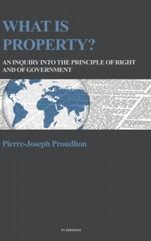 Knjiga What is property? Pierre-Joseph Proudhon