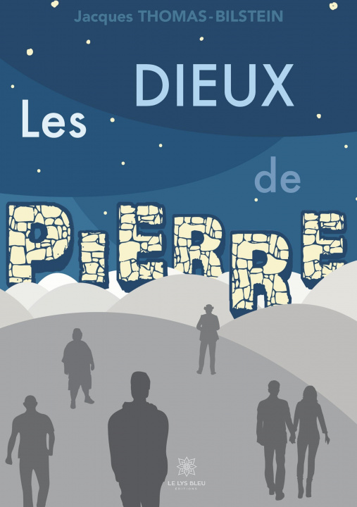 Knjiga Dieux de pierre 
