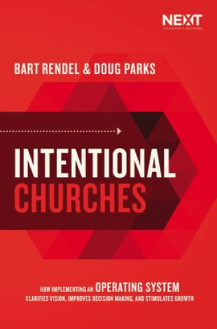 Kniha Intentional Churches Doug Parks