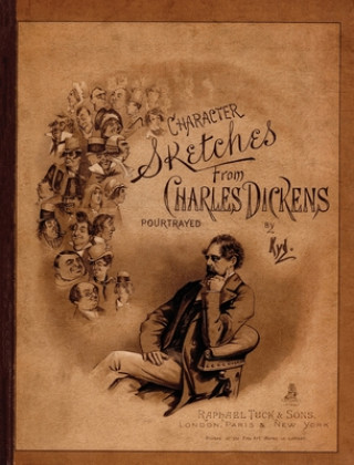 Książka Character Sketches from Charles Dickens Portrayed by Kyd 