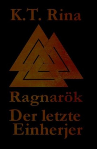 Libro Ragnarök K. T. Rina