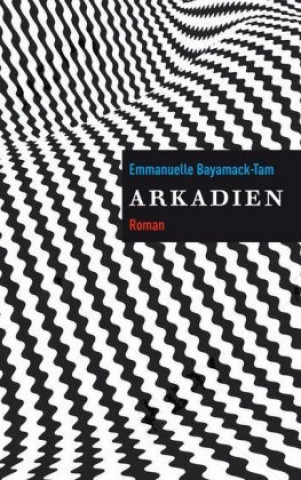 Book Arkadien Patricia Klobusiczky