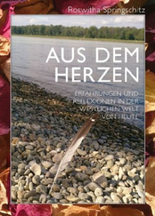 Книга Aus dem Herzen roswitha springschitz