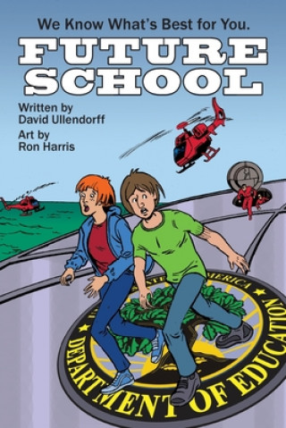 Knjiga Future School David Ullendorff