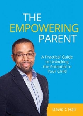 Buch Empowering Parent David C. Hall