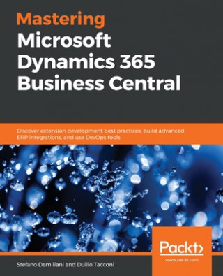 Carte Mastering Microsoft Dynamics 365 Business Central 