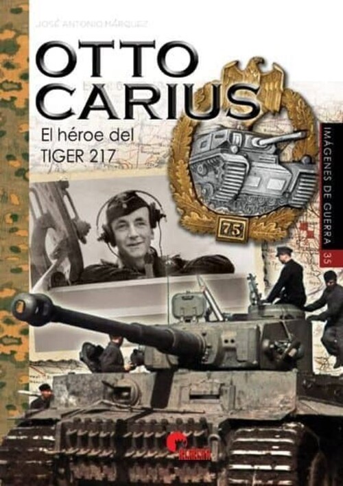 Книга OTTO CARIUS. El héroe del tiger 217 