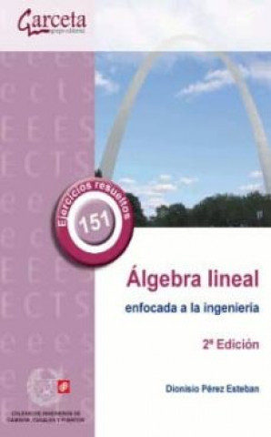 Kniha Algebra lineal enfocada a la ingenieria ESTEBAN PEREZ