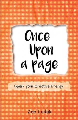 Knjiga Once Upon a Page Zee Ladak
