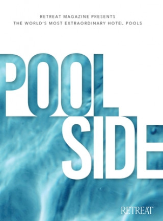Buch Poolside Retreat Magazine