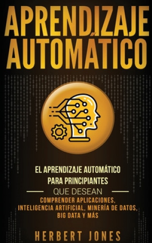 Könyv Aprendizaje Automatico 