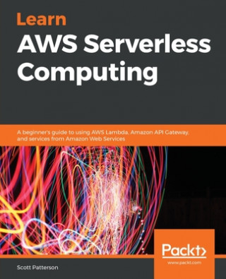 Könyv Learn AWS Serverless Computing 