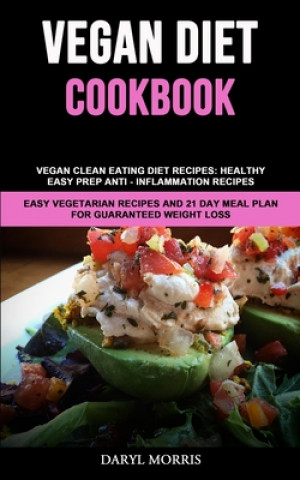 Libro Vegan Diet Cookbook Daryl Morris