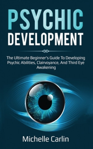 Knjiga Psychic Development Michelle Carlin