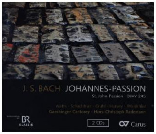 Audio Johann Sebastian Bach: Johannes-Passion BWV 245 