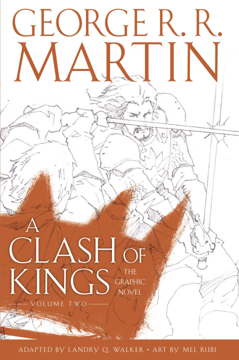 Carte Clash of Kings: Graphic Novel, Volume Two George R.R. Martin