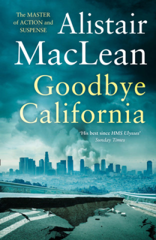 Kniha Goodbye California Alistair MacLean