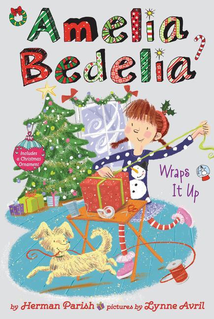 Kniha Amelia Bedelia Special Edition Holiday Chapter Book #1 Lynne Avril
