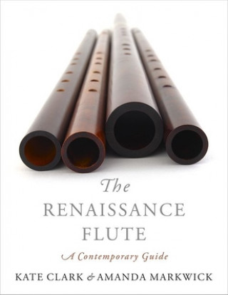Kniha Renaissance Flute Amanda Markwick