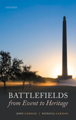 Kniha Battlefields from Event to Heritage Carman