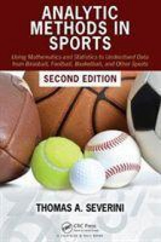 Kniha Analytic Methods in Sports Severini