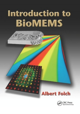 Kniha Introduction to BioMEMS Albert Folch