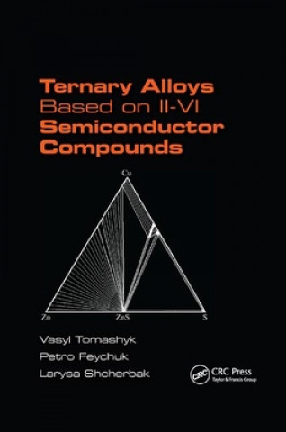 Kniha Ternary Alloys Based on II-VI Semiconductor Compounds Vasyl Tomashyk