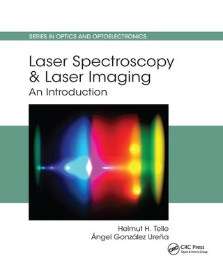 Carte Laser Spectroscopy and Laser Imaging Helmut H. Telle