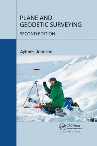 Книга Plane and Geodetic Surveying Aylmer Johnson