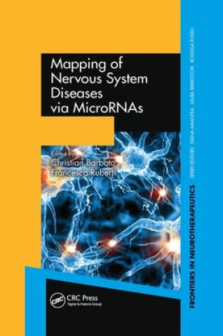 Könyv Mapping of Nervous System Diseases via MicroRNAs 