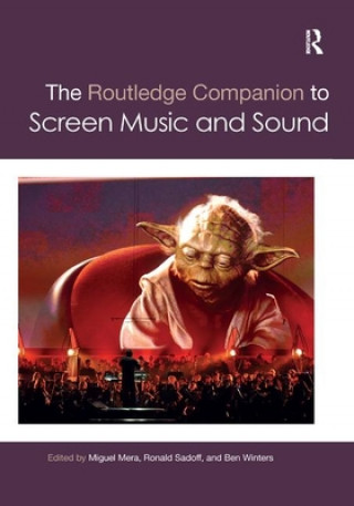 Kniha Routledge Companion to Screen Music and Sound 