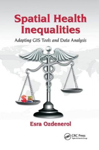 Книга Spatial Health Inequalities Esra Ozdenerol