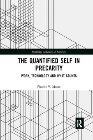 Carte Quantified Self in Precarity Phoebe V. Moore