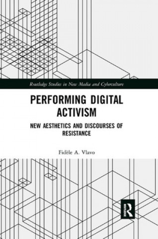 Buch Performing Digital Activism Fidele A. Vlavo