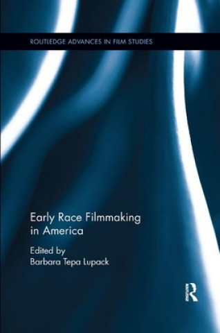 Książka Early Race Filmmaking in America 