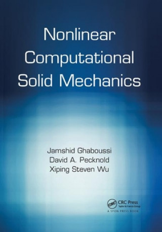 Carte Nonlinear Computational Solid Mechanics Jamshid Ghaboussi