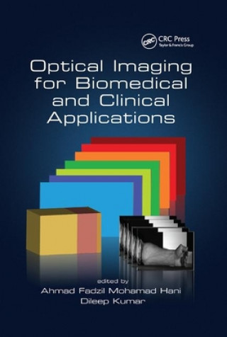 Książka Optical Imaging for Biomedical and Clinical Applications 