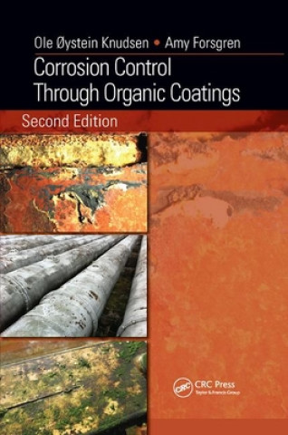 Kniha Corrosion Control Through Organic Coatings Ole Oystein Knudsen