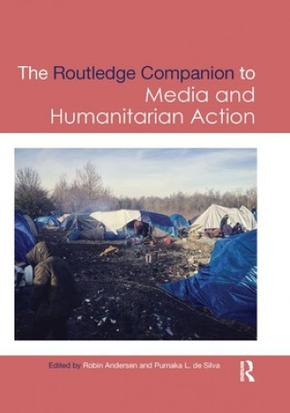 Carte Routledge Companion to Media and Humanitarian Action 