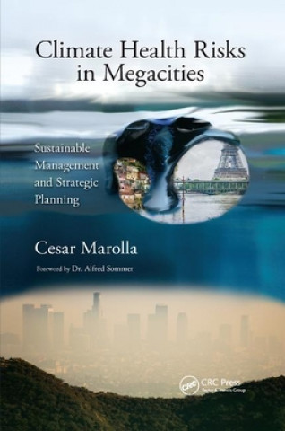 Książka Climate Health Risks in Megacities Cesar Marolla