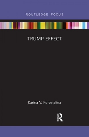 Carte Trump Effect Karina V. Korostelina