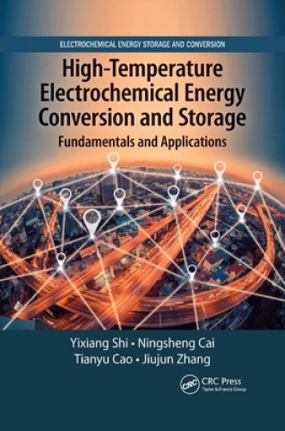 Buch High-Temperature Electrochemical Energy Conversion and Storage Yixiang Shi