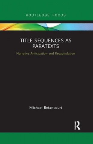 Buch Title Sequences as Paratexts Michael Betancourt