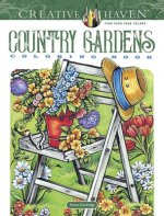 Carte Creative Haven Country Gardens Coloring Book Teresa Goodridge