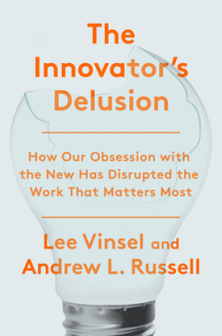 Kniha Innovation Deulsion Andrew L. Russell