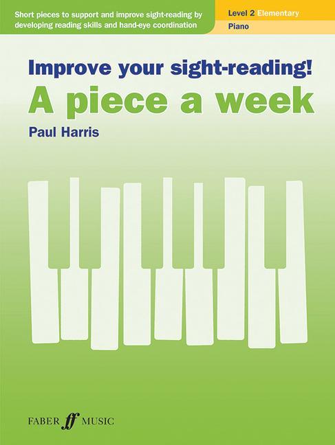 Könyv Improve Your Sight-Reading! a Piece a Week -- Piano, Level 2 