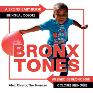 Book Bronxtones Alex Rivera