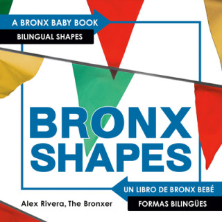 Knjiga Bronxshapes Alex Rivera
